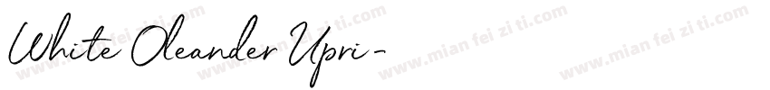 White Oleander Upri字体转换